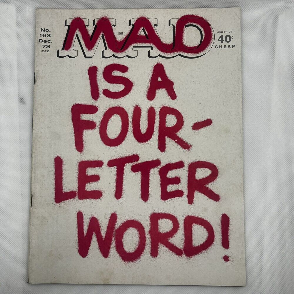 Mad Magazine Mad is a Four Letter Word! Vol 1 No 163 December 1973 Vintage